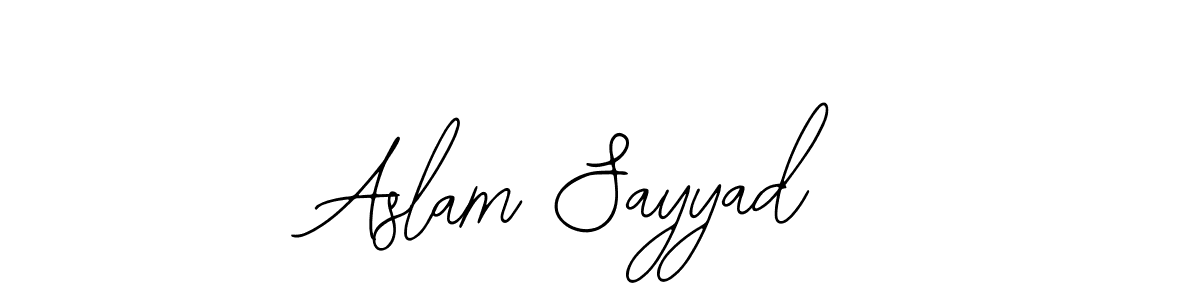 You should practise on your own different ways (Bearetta-2O07w) to write your name (Aslam Sayyad) in signature. don't let someone else do it for you. Aslam Sayyad signature style 12 images and pictures png