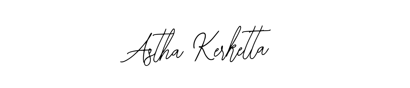 You should practise on your own different ways (Bearetta-2O07w) to write your name (Astha Kerketta) in signature. don't let someone else do it for you. Astha Kerketta signature style 12 images and pictures png