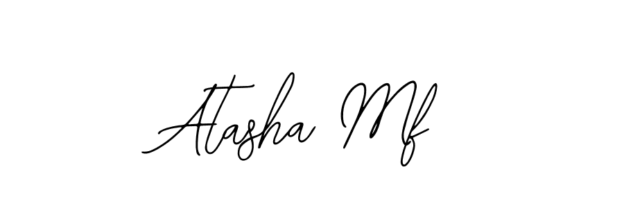 The best way (Bearetta-2O07w) to make a short signature is to pick only two or three words in your name. The name Atasha Mf include a total of six letters. For converting this name. Atasha Mf signature style 12 images and pictures png
