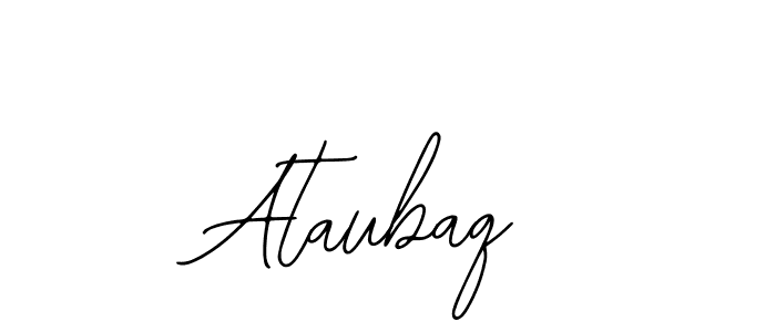Make a beautiful signature design for name Ataubaq. Use this online signature maker to create a handwritten signature for free. Ataubaq signature style 12 images and pictures png