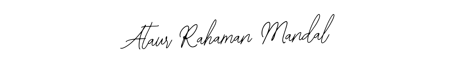 The best way (Bearetta-2O07w) to make a short signature is to pick only two or three words in your name. The name Ataur Rahaman Mandal include a total of six letters. For converting this name. Ataur Rahaman Mandal signature style 12 images and pictures png