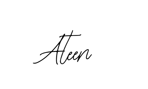 Design your own signature with our free online signature maker. With this signature software, you can create a handwritten (Bearetta-2O07w) signature for name Ateen. Ateen signature style 12 images and pictures png