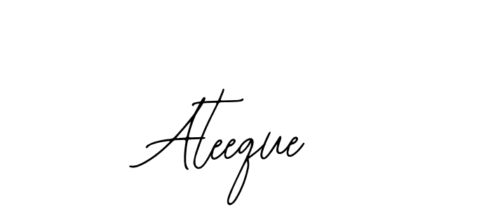 Ateeque stylish signature style. Best Handwritten Sign (Bearetta-2O07w) for my name. Handwritten Signature Collection Ideas for my name Ateeque. Ateeque signature style 12 images and pictures png