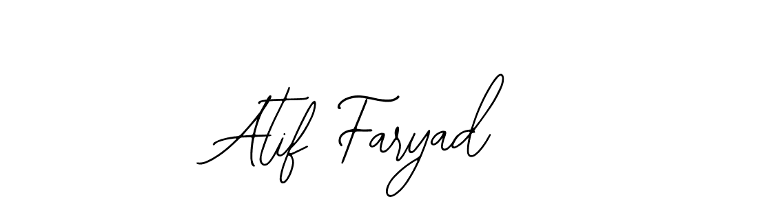 You should practise on your own different ways (Bearetta-2O07w) to write your name (Atif Faryad) in signature. don't let someone else do it for you. Atif Faryad signature style 12 images and pictures png