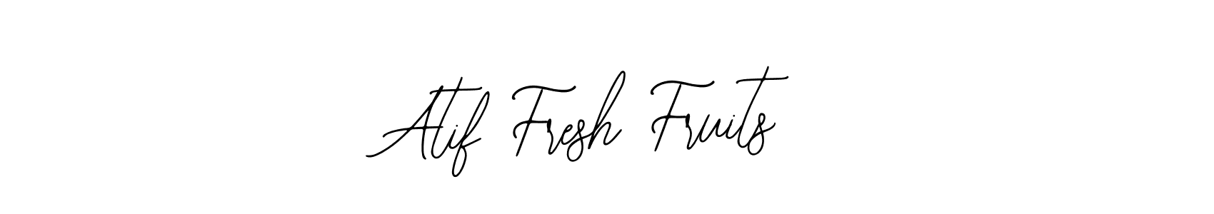 Once you've used our free online signature maker to create your best signature Bearetta-2O07w style, it's time to enjoy all of the benefits that Atif Fresh Fruits name signing documents. Atif Fresh Fruits signature style 12 images and pictures png