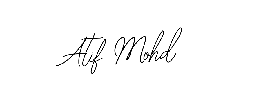 You should practise on your own different ways (Bearetta-2O07w) to write your name (Atif Mohd) in signature. don't let someone else do it for you. Atif Mohd signature style 12 images and pictures png