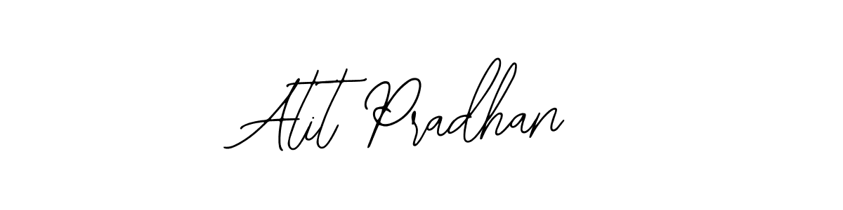 Also we have Atit Pradhan name is the best signature style. Create professional handwritten signature collection using Bearetta-2O07w autograph style. Atit Pradhan signature style 12 images and pictures png