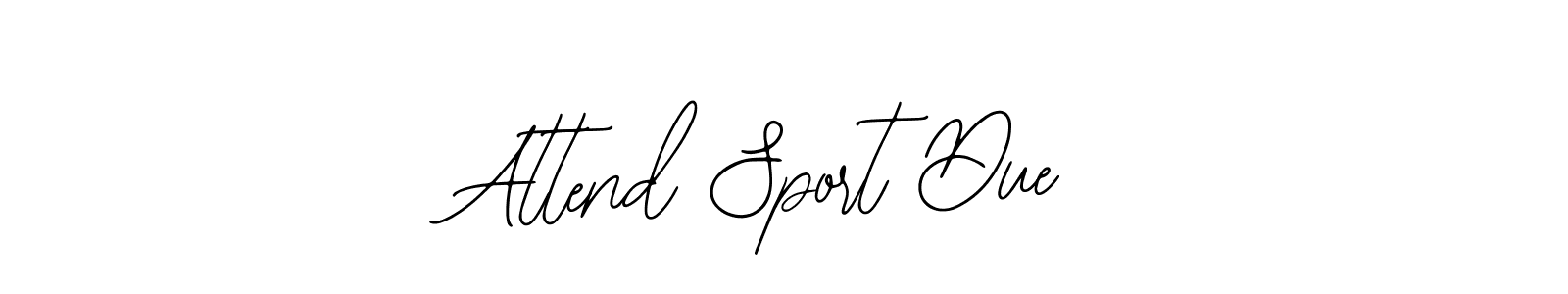 Also we have Attend Sport Due name is the best signature style. Create professional handwritten signature collection using Bearetta-2O07w autograph style. Attend Sport Due signature style 12 images and pictures png