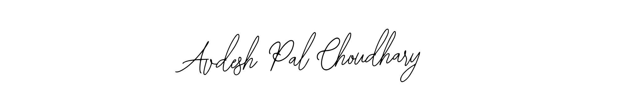 Create a beautiful signature design for name Avdesh Pal Choudhary. With this signature (Bearetta-2O07w) fonts, you can make a handwritten signature for free. Avdesh Pal Choudhary signature style 12 images and pictures png