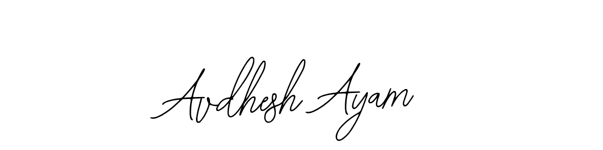 How to make Avdhesh Ayam name signature. Use Bearetta-2O07w style for creating short signs online. This is the latest handwritten sign. Avdhesh Ayam signature style 12 images and pictures png