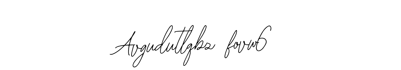 Also we have Avgudutlqbz5fovw6 name is the best signature style. Create professional handwritten signature collection using Bearetta-2O07w autograph style. Avgudutlqbz5fovw6 signature style 12 images and pictures png