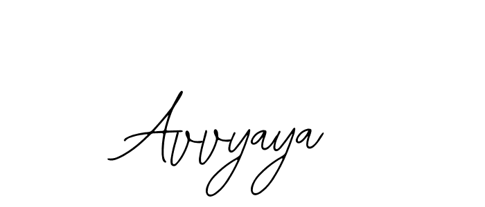 You should practise on your own different ways (Bearetta-2O07w) to write your name (Avvyaya) in signature. don't let someone else do it for you. Avvyaya signature style 12 images and pictures png