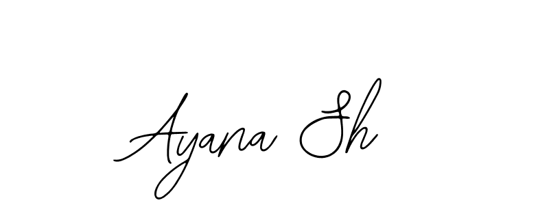 Ayana Sh stylish signature style. Best Handwritten Sign (Bearetta-2O07w) for my name. Handwritten Signature Collection Ideas for my name Ayana Sh. Ayana Sh signature style 12 images and pictures png