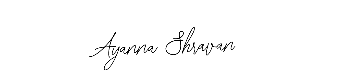 How to make Ayanna Shravan name signature. Use Bearetta-2O07w style for creating short signs online. This is the latest handwritten sign. Ayanna Shravan signature style 12 images and pictures png