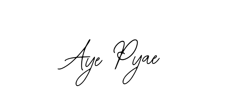 Also we have Aye Pyae name is the best signature style. Create professional handwritten signature collection using Bearetta-2O07w autograph style. Aye Pyae signature style 12 images and pictures png