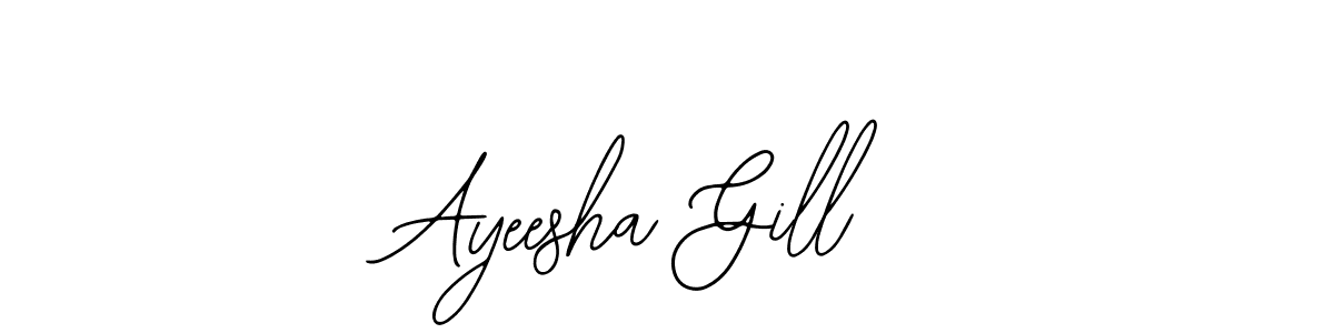 Design your own signature with our free online signature maker. With this signature software, you can create a handwritten (Bearetta-2O07w) signature for name Ayeesha Gill. Ayeesha Gill signature style 12 images and pictures png