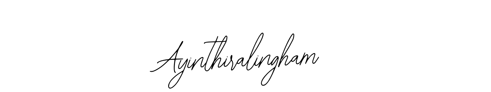 How to make Ayinthiralingham signature? Bearetta-2O07w is a professional autograph style. Create handwritten signature for Ayinthiralingham name. Ayinthiralingham signature style 12 images and pictures png