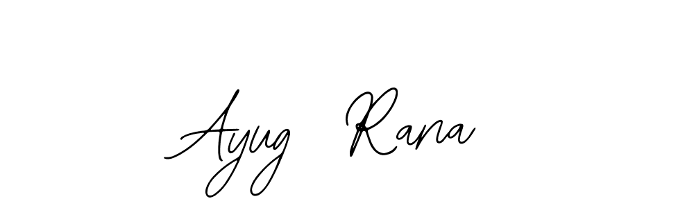 It looks lik you need a new signature style for name Ayug  Rana. Design unique handwritten (Bearetta-2O07w) signature with our free signature maker in just a few clicks. Ayug  Rana signature style 12 images and pictures png