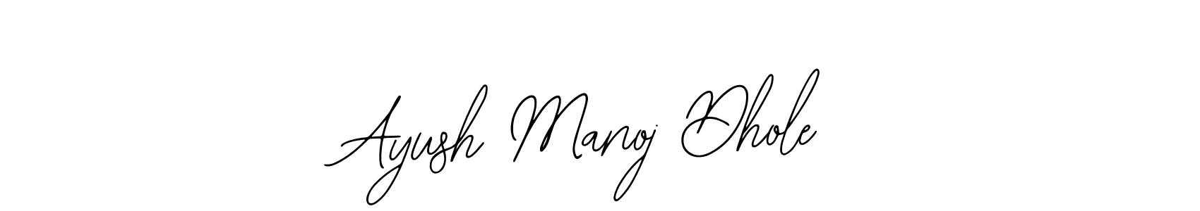 It looks lik you need a new signature style for name Ayush Manoj Dhole. Design unique handwritten (Bearetta-2O07w) signature with our free signature maker in just a few clicks. Ayush Manoj Dhole signature style 12 images and pictures png