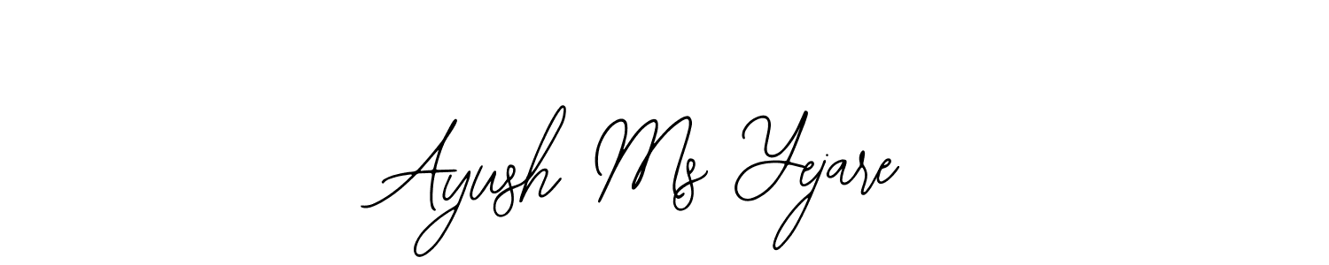 Also we have Ayush Ms Yejare name is the best signature style. Create professional handwritten signature collection using Bearetta-2O07w autograph style. Ayush Ms Yejare signature style 12 images and pictures png