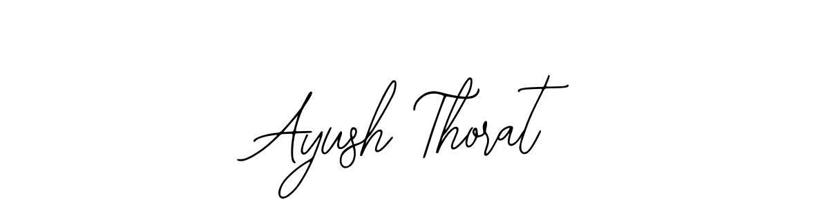 How to make Ayush Thorat name signature. Use Bearetta-2O07w style for creating short signs online. This is the latest handwritten sign. Ayush Thorat signature style 12 images and pictures png