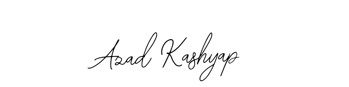 You should practise on your own different ways (Bearetta-2O07w) to write your name (Azad Kashyap) in signature. don't let someone else do it for you. Azad Kashyap signature style 12 images and pictures png