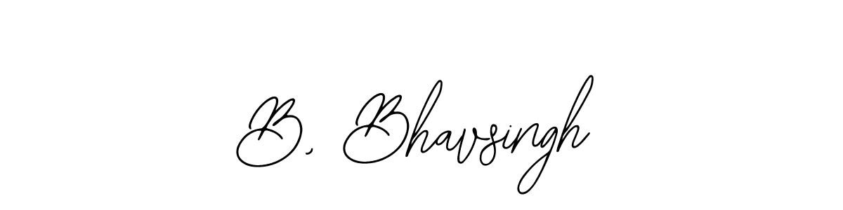 if you are searching for the best signature style for your name B, Bhavsingh. so please give up your signature search. here we have designed multiple signature styles  using Bearetta-2O07w. B, Bhavsingh signature style 12 images and pictures png