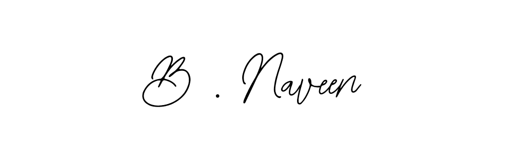 Once you've used our free online signature maker to create your best signature Bearetta-2O07w style, it's time to enjoy all of the benefits that B . Naveen name signing documents. B . Naveen signature style 12 images and pictures png