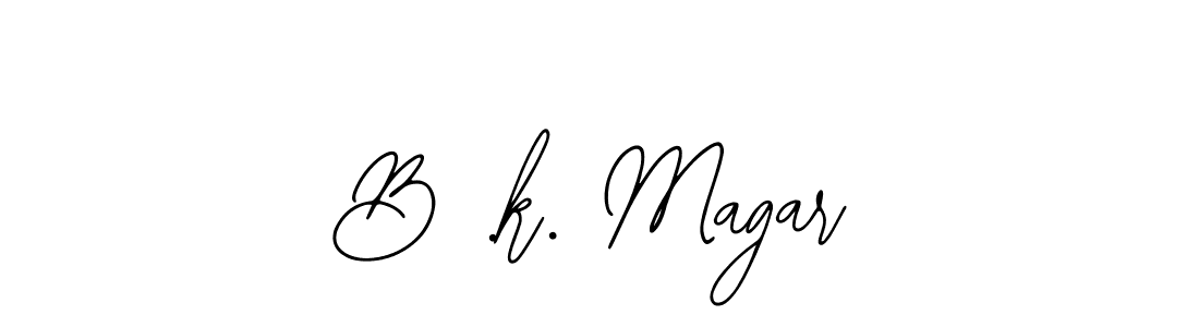 Similarly Bearetta-2O07w is the best handwritten signature design. Signature creator online .You can use it as an online autograph creator for name B .k. Magar. B .k. Magar signature style 12 images and pictures png