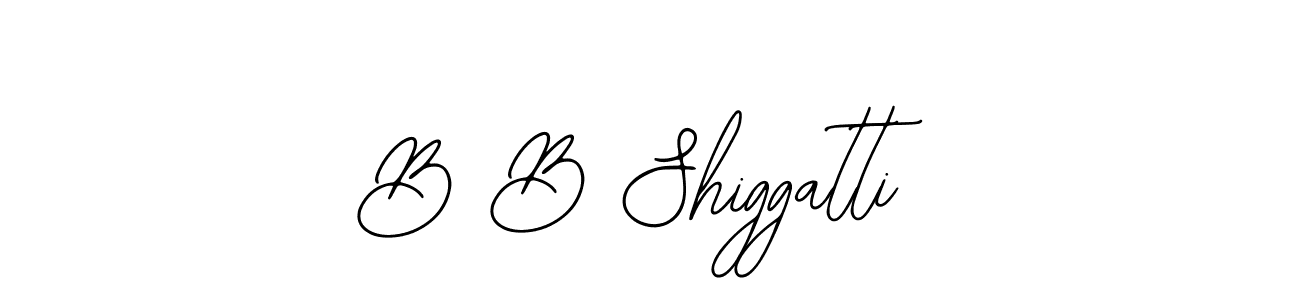 Also we have B B Shiggatti name is the best signature style. Create professional handwritten signature collection using Bearetta-2O07w autograph style. B B Shiggatti signature style 12 images and pictures png