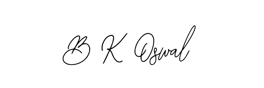 Design your own signature with our free online signature maker. With this signature software, you can create a handwritten (Bearetta-2O07w) signature for name B K Oswal. B K Oswal signature style 12 images and pictures png