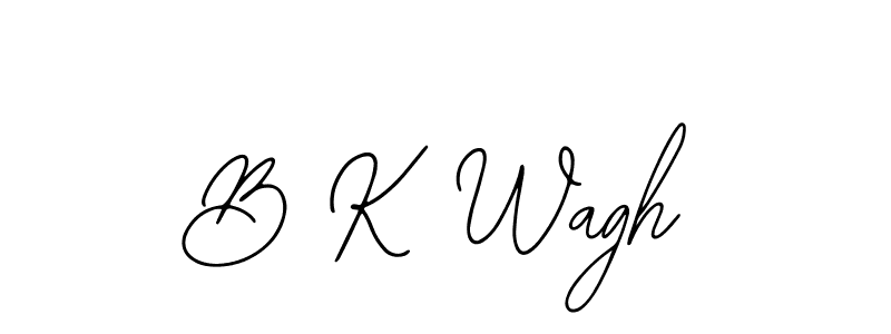 You should practise on your own different ways (Bearetta-2O07w) to write your name (B K Wagh) in signature. don't let someone else do it for you. B K Wagh signature style 12 images and pictures png