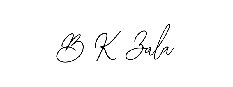You should practise on your own different ways (Bearetta-2O07w) to write your name (B K Zala) in signature. don't let someone else do it for you. B K Zala signature style 12 images and pictures png