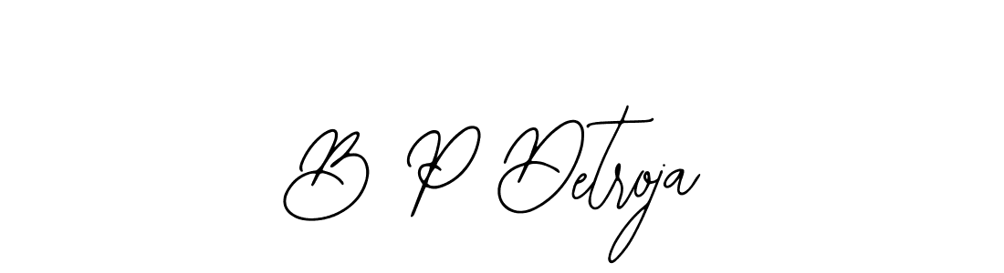 Create a beautiful signature design for name B P Detroja. With this signature (Bearetta-2O07w) fonts, you can make a handwritten signature for free. B P Detroja signature style 12 images and pictures png