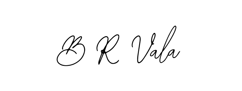 Also we have B R Vala name is the best signature style. Create professional handwritten signature collection using Bearetta-2O07w autograph style. B R Vala signature style 12 images and pictures png
