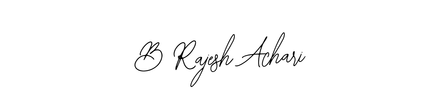 You should practise on your own different ways (Bearetta-2O07w) to write your name (B Rajesh Achari) in signature. don't let someone else do it for you. B Rajesh Achari signature style 12 images and pictures png