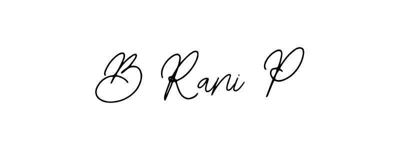 B Rani P stylish signature style. Best Handwritten Sign (Bearetta-2O07w) for my name. Handwritten Signature Collection Ideas for my name B Rani P. B Rani P signature style 12 images and pictures png