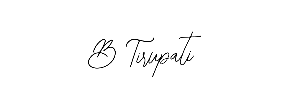 B Tirupati stylish signature style. Best Handwritten Sign (Bearetta-2O07w) for my name. Handwritten Signature Collection Ideas for my name B Tirupati. B Tirupati signature style 12 images and pictures png