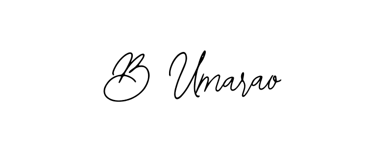 Design your own signature with our free online signature maker. With this signature software, you can create a handwritten (Bearetta-2O07w) signature for name B Umarao. B Umarao signature style 12 images and pictures png