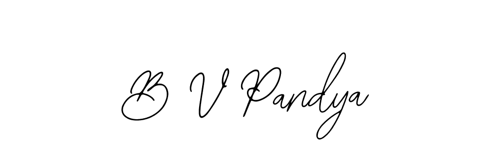 B V Pandya stylish signature style. Best Handwritten Sign (Bearetta-2O07w) for my name. Handwritten Signature Collection Ideas for my name B V Pandya. B V Pandya signature style 12 images and pictures png