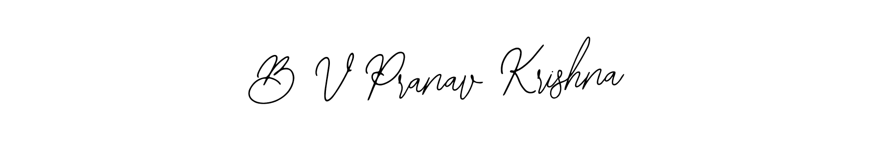 How to make B V Pranav Krishna name signature. Use Bearetta-2O07w style for creating short signs online. This is the latest handwritten sign. B V Pranav Krishna signature style 12 images and pictures png