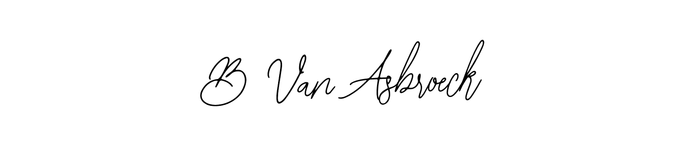 Check out images of Autograph of B Van Asbroeck name. Actor B Van Asbroeck Signature Style. Bearetta-2O07w is a professional sign style online. B Van Asbroeck signature style 12 images and pictures png