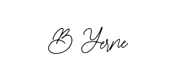 How to make B Yerne name signature. Use Bearetta-2O07w style for creating short signs online. This is the latest handwritten sign. B Yerne signature style 12 images and pictures png