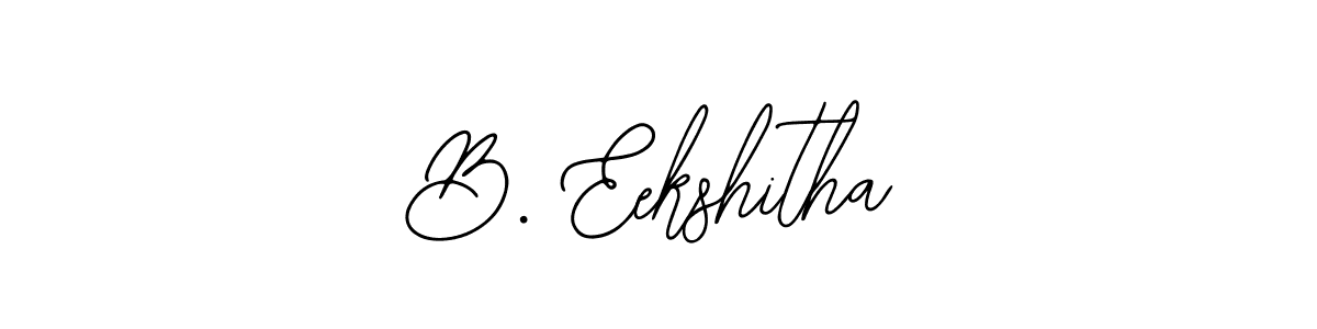 Also we have B. Eekshitha name is the best signature style. Create professional handwritten signature collection using Bearetta-2O07w autograph style. B. Eekshitha signature style 12 images and pictures png