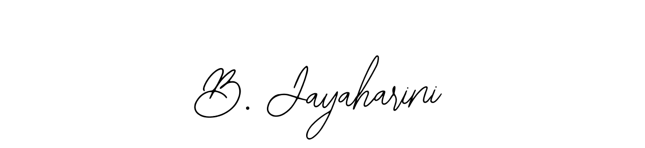 You should practise on your own different ways (Bearetta-2O07w) to write your name (B. Jayaharini) in signature. don't let someone else do it for you. B. Jayaharini signature style 12 images and pictures png