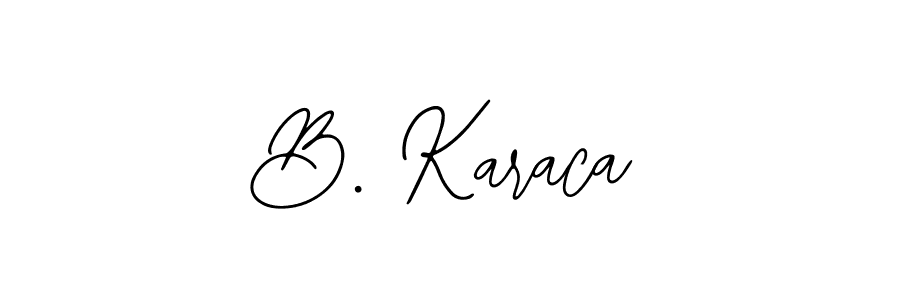 You can use this online signature creator to create a handwritten signature for the name B. Karaca. This is the best online autograph maker. B. Karaca signature style 12 images and pictures png