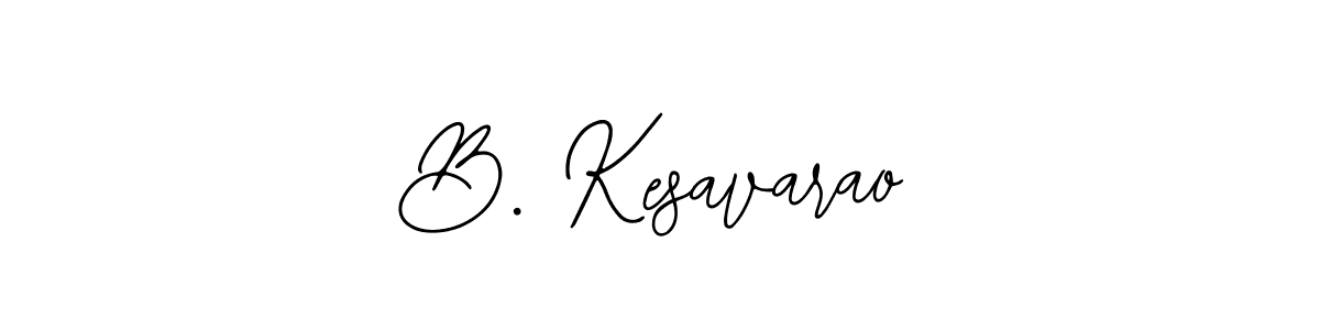 Make a short B. Kesavarao signature style. Manage your documents anywhere anytime using Bearetta-2O07w. Create and add eSignatures, submit forms, share and send files easily. B. Kesavarao signature style 12 images and pictures png