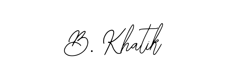 Design your own signature with our free online signature maker. With this signature software, you can create a handwritten (Bearetta-2O07w) signature for name B. Khatik. B. Khatik signature style 12 images and pictures png