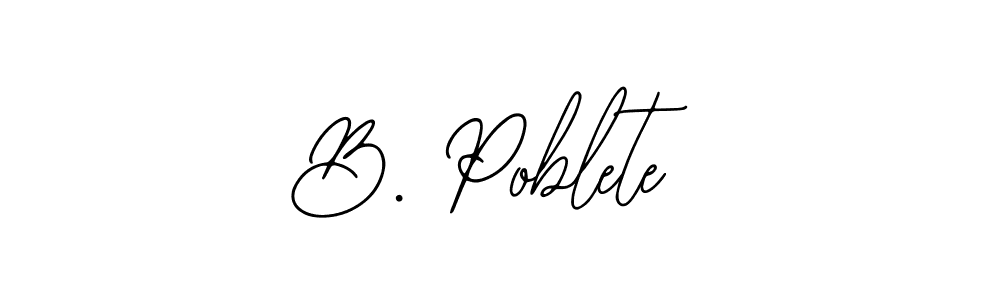 Make a beautiful signature design for name B. Poblete. With this signature (Bearetta-2O07w) style, you can create a handwritten signature for free. B. Poblete signature style 12 images and pictures png
