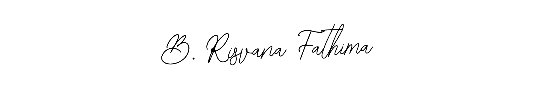 How to make B. Risvana Fathima name signature. Use Bearetta-2O07w style for creating short signs online. This is the latest handwritten sign. B. Risvana Fathima signature style 12 images and pictures png